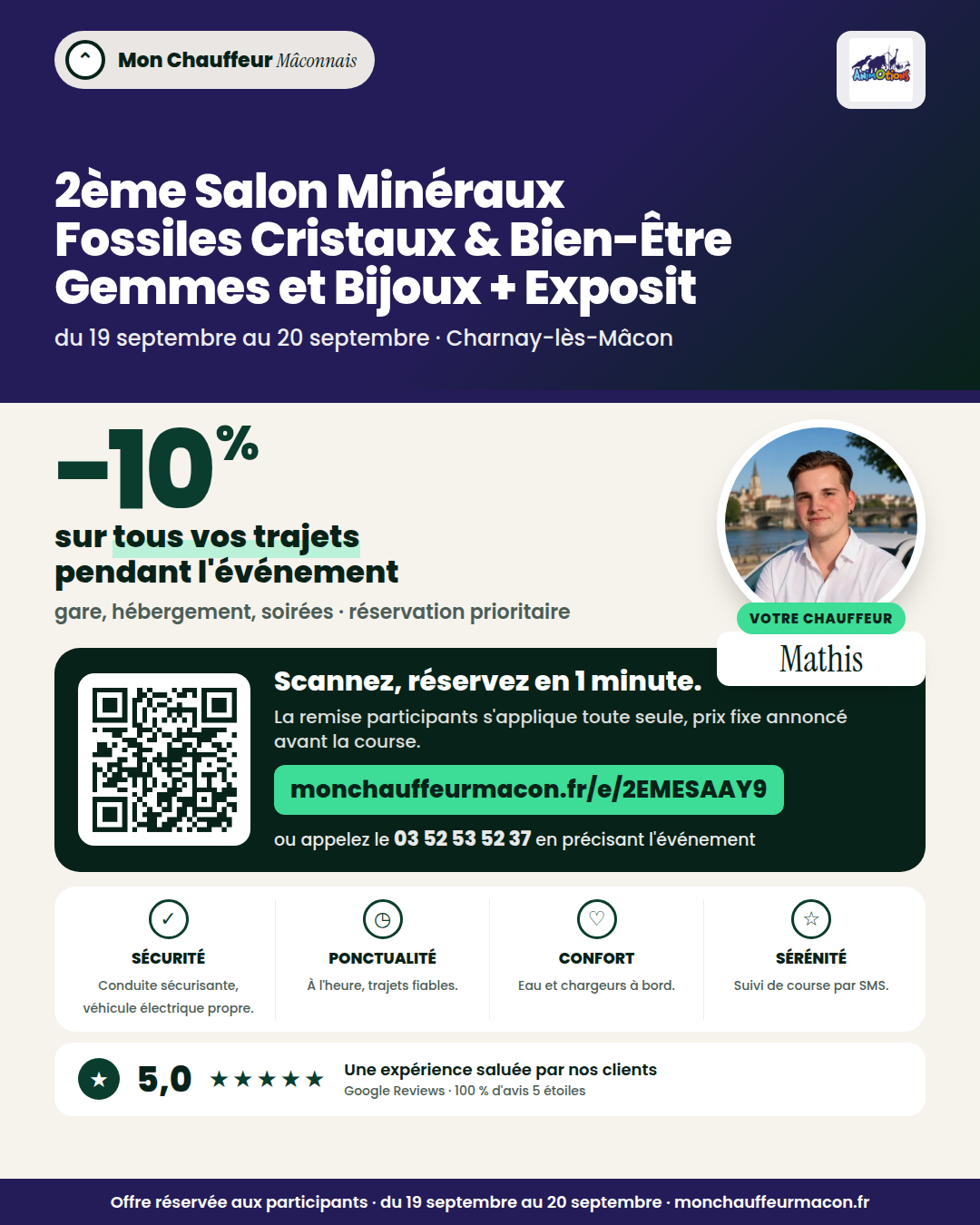 Offre participants 2ème Salon Minéraux Fossiles Cristaux & Bien-Être Gemmes et Bijoux + Exposition sur la Préhistoire : −10 % avec Mon Chauffeur Mâconnais