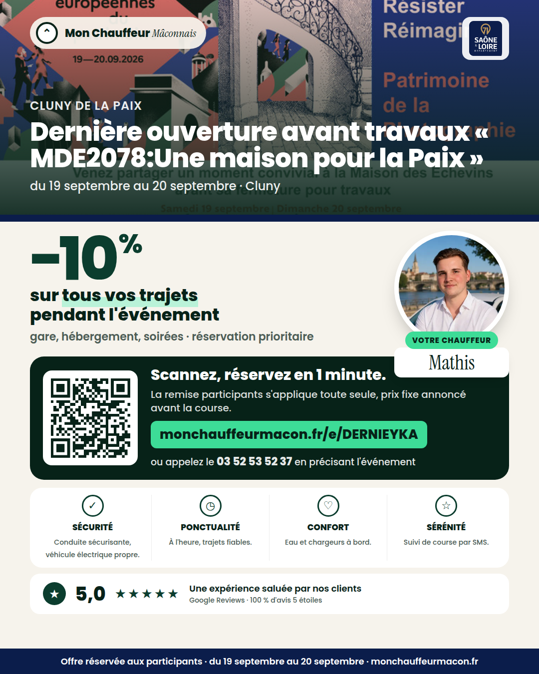 Offre participants Dernière ouverture avant travaux « MDE2078:Une maison pour la Paix » : −10 % avec Mon Chauffeur Mâconnais