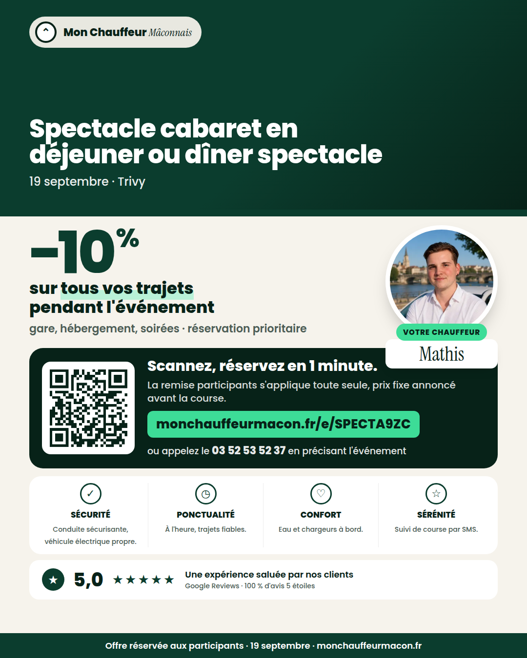 Offre participants Spectacle cabaret en déjeuner ou dîner spectacle : −10 % avec Mon Chauffeur Mâconnais