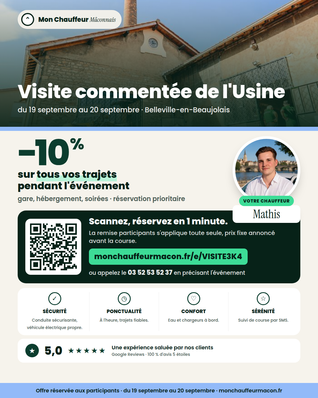 Offre participants Visite commentée de l'Usine : −10 % avec Mon Chauffeur Mâconnais